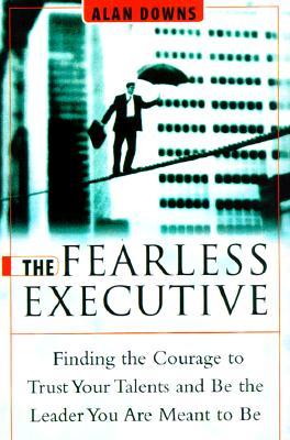 The Fearless Executive (Hardcover)