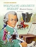 Wolfgang Amadeus Mozart: Musical Genius