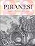Piranesi: Acqueforti/Grabad...