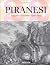 Piranesi by Luigi Ficacci