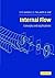 Internal Flow: Concepts and Applications (Cambridge Engine Technology Series, Series Number 3)