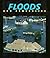 Floods (First Book)