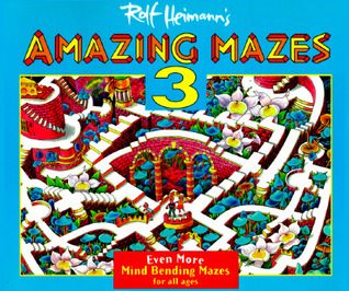 Rolf Heimann's Amazing Mazes 3 (Paperback)