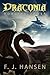 Draconia by F.J. Hansen Draconia by F.J. Hansen