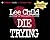Die Trying by Lee Child
