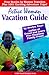 Active Woman Vacation Guide: Terrific New Vacations for Today's Families (Bpp Travel Resource Guide)