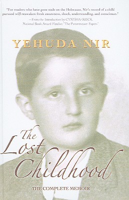 Lost Childhood: The Complete Memoir (Library Binding)