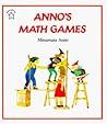 Anno's Math Games by Mitsumasa Anno