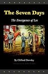 The Seven Days by Clifford Dowdey