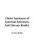 Choice Specimens of American Literature, And Literary Reader by N. Benj. Martin