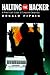 Halting the Hacker: A Practical Guide to Computer Security (Bk/CD-ROM)