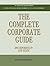 The Complete Corporate Guide (Psi Successful Business Library)