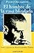 El Hombre de la Rosa Blindada: Vida y Poesia de Raul Gonzalez Tunon (Spanish Edition)