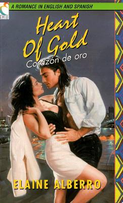 Heart Of Gold/Corazon De Oro (Mass Market Paperback)