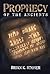Prophecy of the Ancients