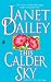 This Calder Sky by Janet Dailey This Calder Sky by Janet Dailey