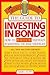 Guide to Investing in Bonds (Money Smart Series)