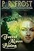 Forest Moon Rising (Tess Noncoire #4)