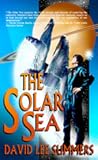 The Solar Sea by David Lee Summers