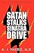 Satan Stalks Sinatra Drive