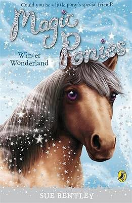 Winter Wonderland (Magic Ponies, #5)