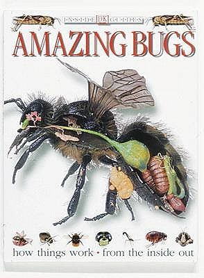Amazing Bugs (Inside Guides )