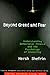 Beyond Greed and Fear: Finance and the Psychology of Investing