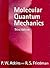 Molecular Quantum Mechanics by Peter   Atkins