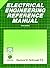 Electrical Engineering Reference Manual (Engineering review manual series)