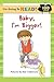Baby, I'm Bigger!
