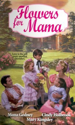 Flowers for Mama (Mass Market Paperback)