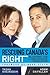 Rescuing Canada's Right: Blueprint for a Conservative Revolution