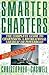 Smarter Charters by Christopher Caswell
