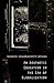 An Aesthetic Education in the Era of Globalization by Gayatri Chakravorty Spivak