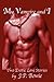 My Vampire and I: Two Erotic Love Stories (My Vampire and I, #1 & 2)