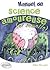 Manuel de science amoureuse by Gilles Macagno