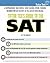 Tutor Ted's Guide to the SAT: A Comprehensive, Non-Boring, Score-Raising, Future-Winning Resource for SAT Mastery So You Can Get into College