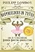Bodybuilders in Tutus: and 35 Other Obscure Business-Boosting Observations
