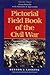 Pictorial Field Book of the Civil War by Benson John Lossing