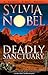 Deadly Sanctuary by Sylvia Nobel