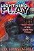 Lightning Play: Light Play Trilogy