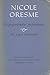 Nicole Oresme, De Proportionibus Proportionum and Ad Pauca Re... by Edward Grant