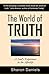 The World of Truth: A Soul ...