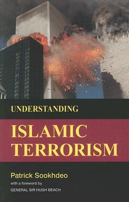 Understanding Islamic Terrorism: The Islamic Doctrine of War (Paperback)