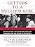 Letters to a Bullied Girl by Olivia Gardner