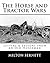 The Horse and Tractor Wars:...