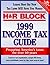 H&R Block 1999 Income Tax Guide by H & R Block