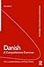 Danish: A Comprehensive Grammar (Routledge Comprehensive Grammars)
