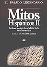 Mitos hispánicos II (Pasado Legendario) (Spanish Edition)