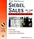 The Official Siebel Sales Starter Kit (Miscellaneous)